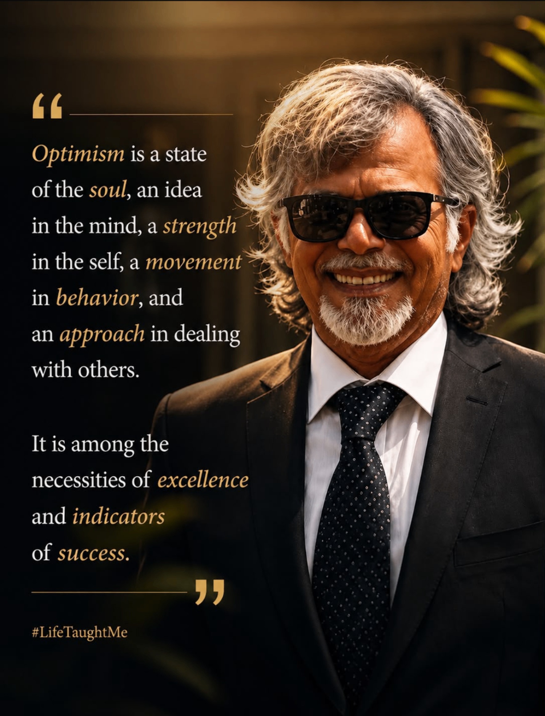 Optimism is a state of the soul